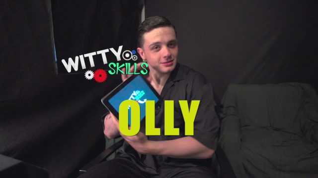 Witty Skills – Olly - Witty TV