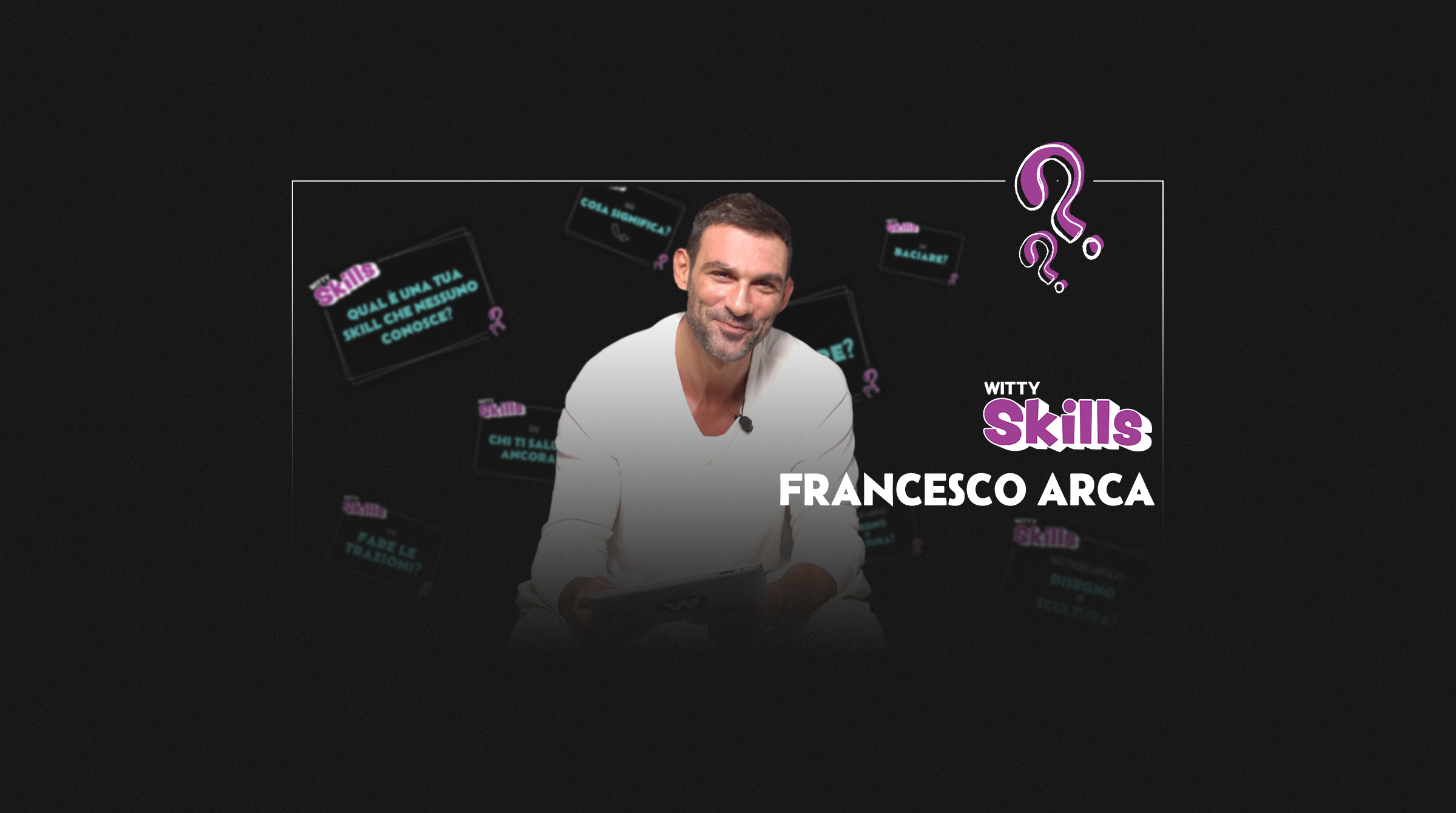 WITTY23_Slider Skills FRANCESCO ARCA