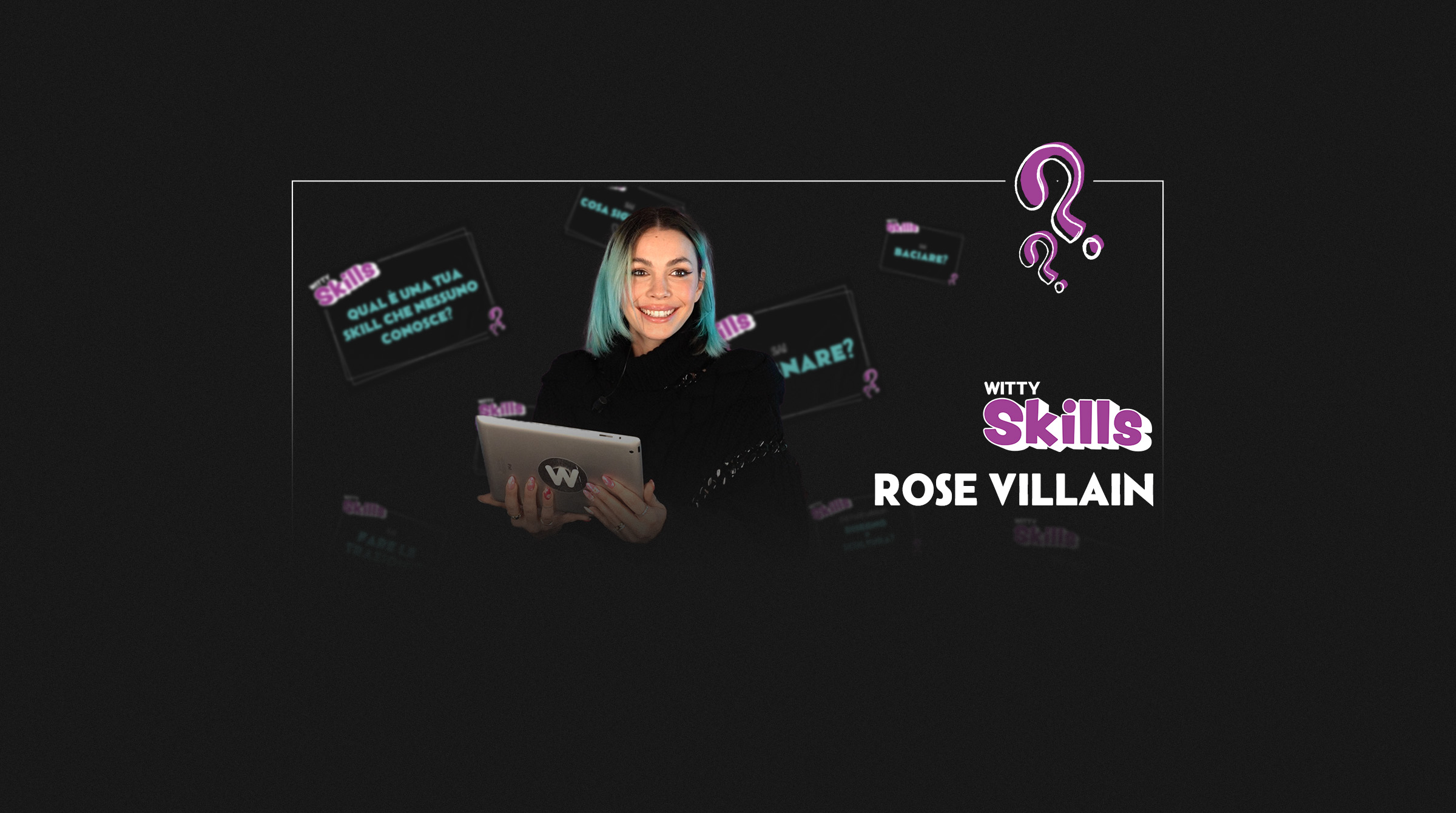 WITTY23_Slider Skills ROSE VILLAIN