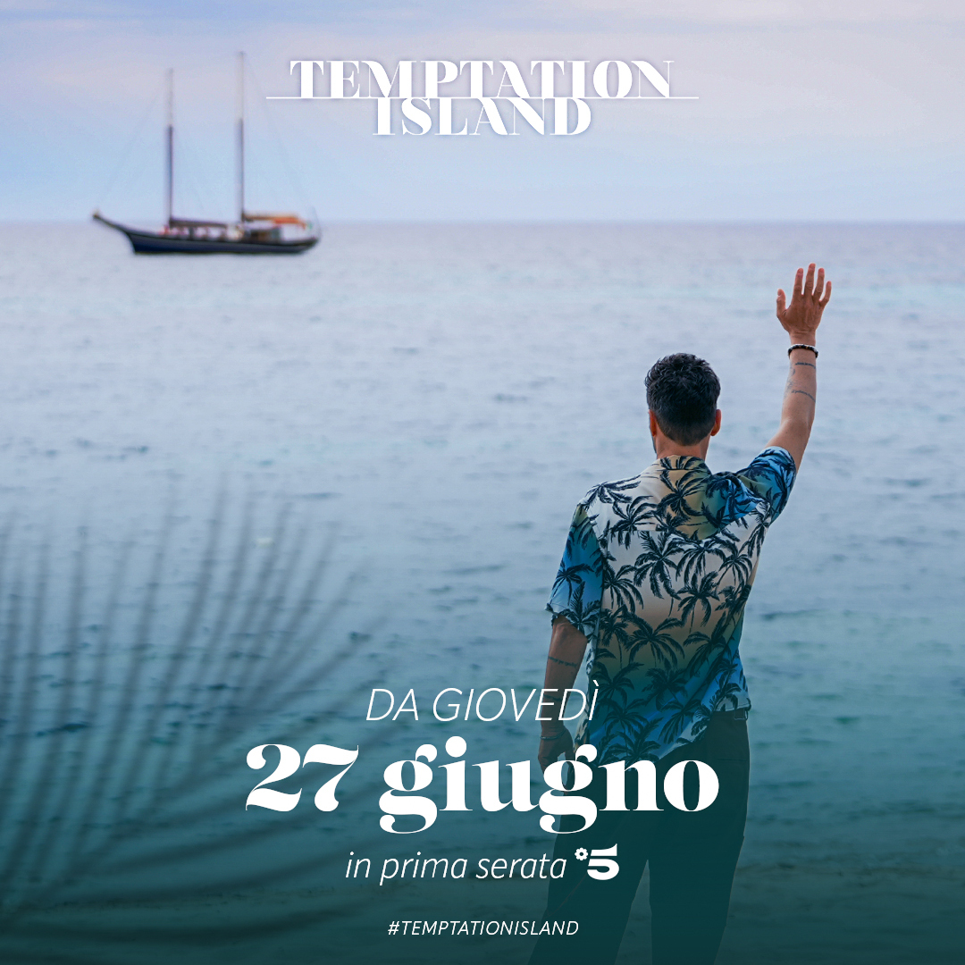 Torna Temptation Island: giovedì 27 giugno in prima serata su Canale 5